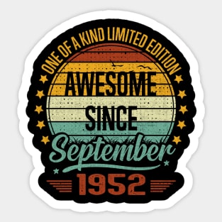 70 Year Old Awesome Since September 1952 Gift 70th Birthday Sticker